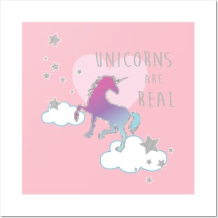 Unicorns are Real Posters and Art